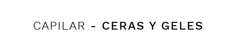 CERAS Y GELES