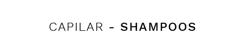 SHAMPOOS SHAMPOOS