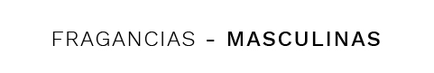 MASCULINAS MASCULINAS
