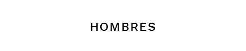 HOMBRES HOMBRES