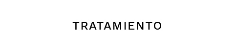 TRATAMIENTO TRATAMIENTO